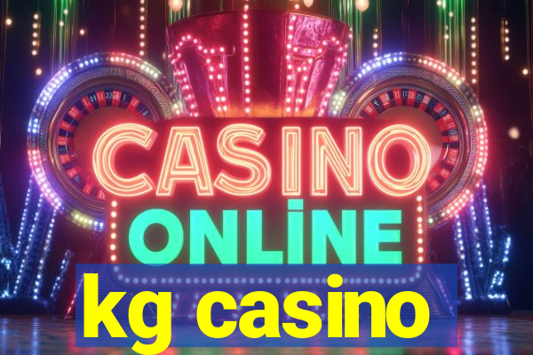 kg casino